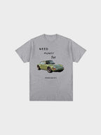 Unique graphic t-shirt - need money for porsche 911
